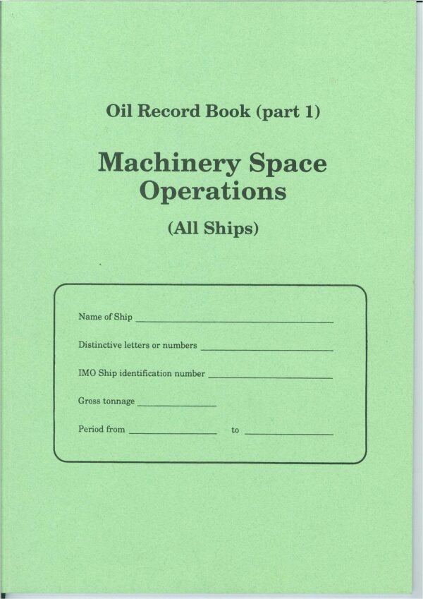 油料紀錄簿 Oil Record Book All Ships 英文 Part. 1