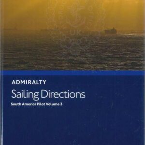 NP7 Sailing Directions South America Pilot Volume III
