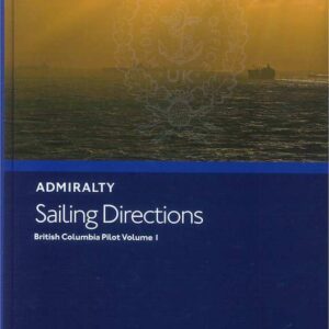 NP25 Sailing Directions British Columbia Pilot Volume I