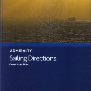 NP28 Sailing Directions Dover Strait Pilot