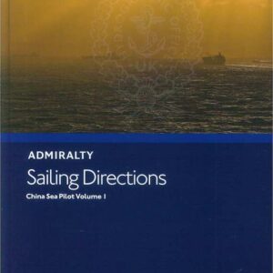 NP30 Sailing Directions China Sea Pilot Volume I