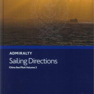 NP32A Sailing Directions China Sea Pilot Volume III